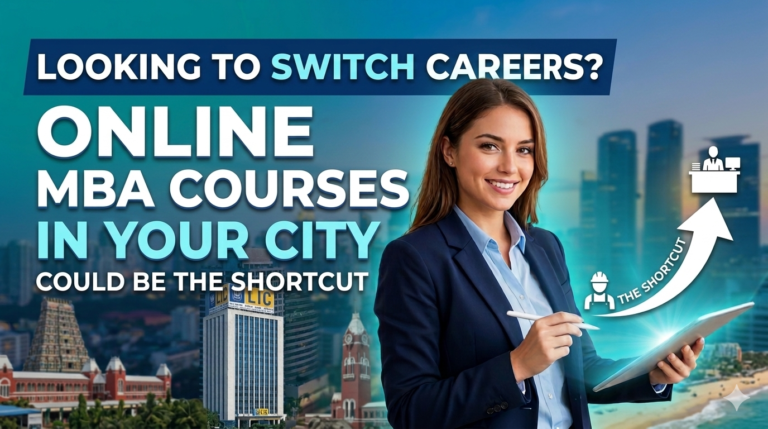 Looking to Switch Careers? Online MBA Courses in Your City Could Be the Shortcut