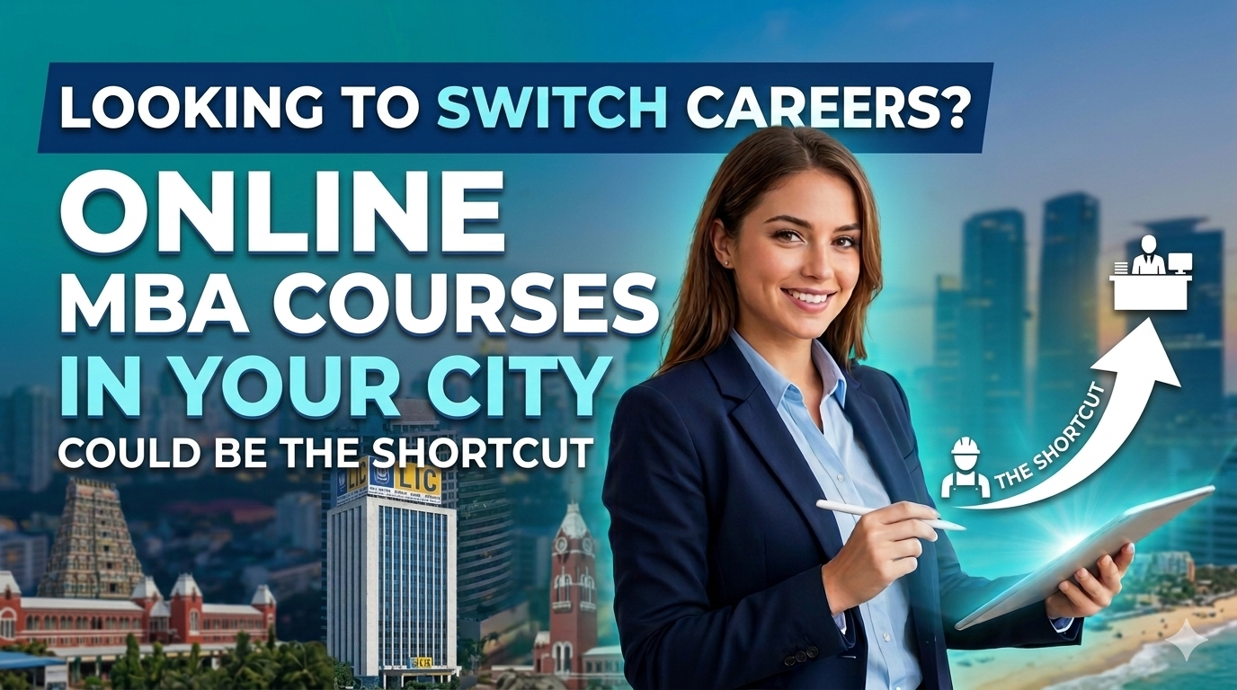 You are currently viewing Looking to Switch Careers? Online MBA Courses in Your City Could Be the Shortcut